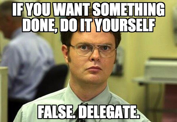 Entrepreneurs Delegate For Success